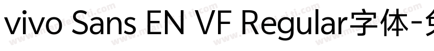 vivo Sans EN VF Regular字体字体转换